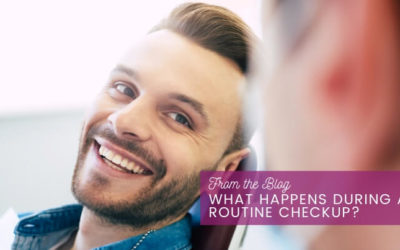 What Happens During a Routine Checkup?